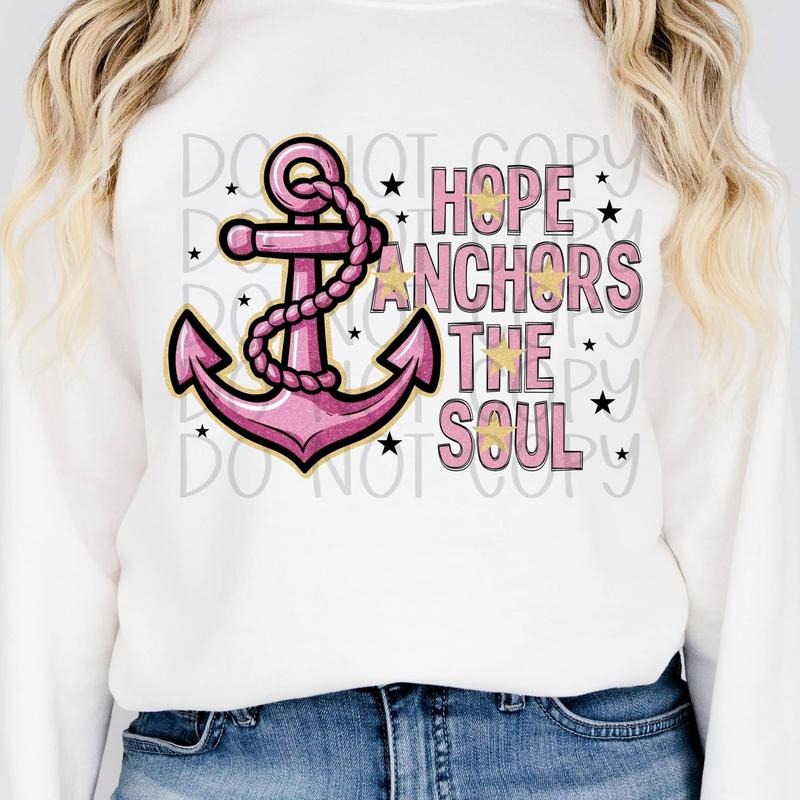 Hope Anchors Soul DTF Transfers THIS IS NOT SHIRT T-Shirts