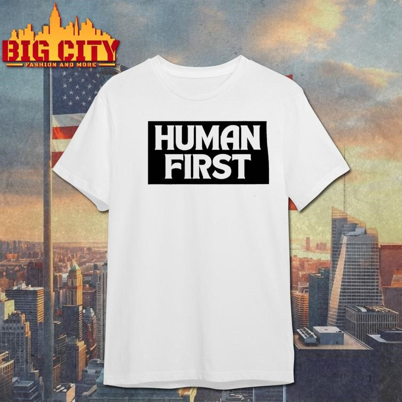 Human First Shirt