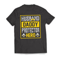 Husband DADDY Protector Hero Casual Classic T-Shirts