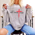 I Can'T But I Know Guy Shirt I Can'T But I Know Guy Jesus Cross Christian Jesus Lover Comfortable Shirt T-Shirts