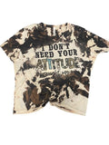 I Don'T Need Your Attitude Shirt T-Shirts