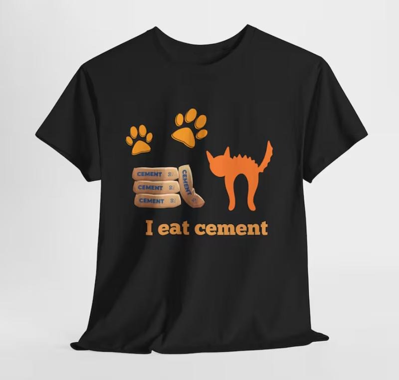 I Eat Cement Cursed Cat Ironic Shirt Cat Lover T-Shirts