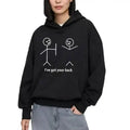 I Got Your Back Friendship Funny Casual Street Fleece Fabric Perfect T-Shirts