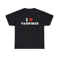I Heart Vampires I Love Vampires T-Shirts