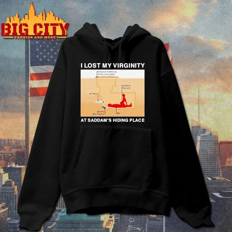 I Lost My Virginity At Saddam’s Hiding Place t-shirt