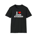 I Love Josh Hutcherson Custom Him Her Menswear Cotton Classic Casual Basic Short Sleeve T-Shirts
