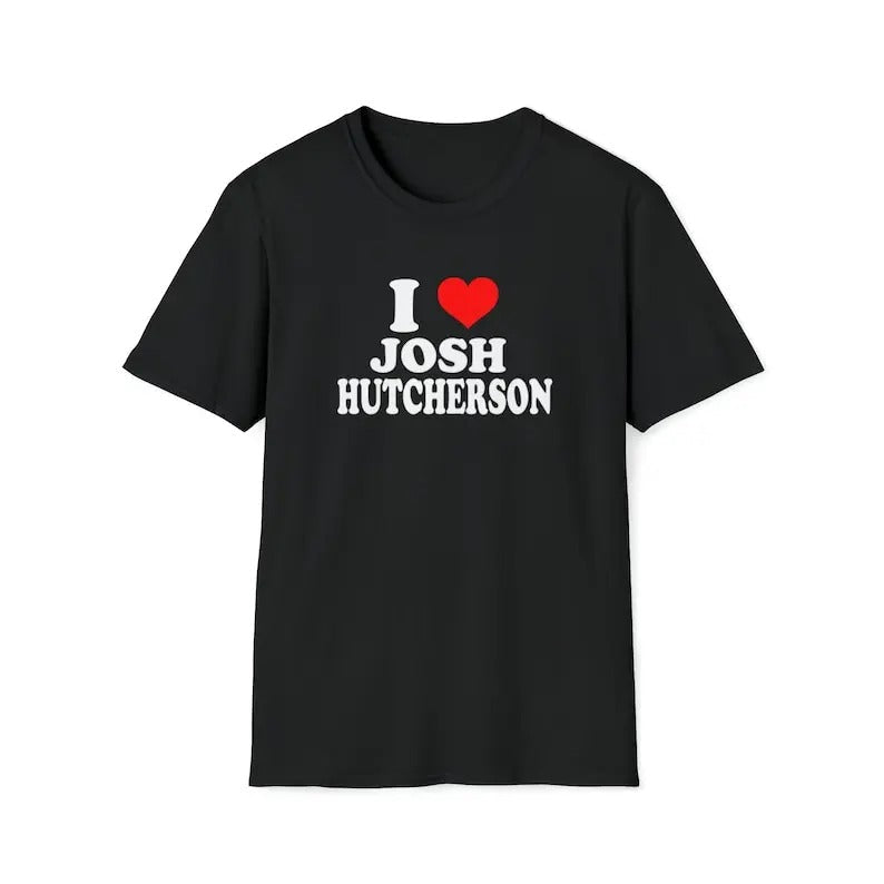 I Love Josh Hutcherson Custom Him Her Menswear Cotton Classic Casual Basic Short Sleeve T-Shirts