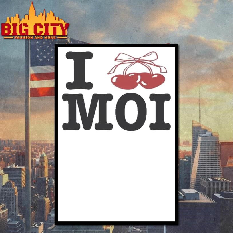 I Love Moi Shirt