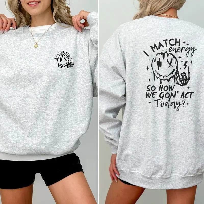 I Match Energy Casual Street Fleece Fabric Tops Perfect T-Shirts
