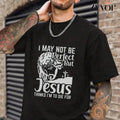 I May Not Be Perfect But Jesus Thinks I'M Die Casual Crew Neck Short Sleeve Tops Perfect T-Shirts