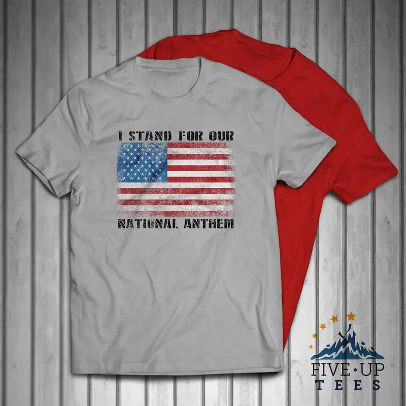 I Stand Our National Anthem USA Flag Patriotic Casual Classic T-Shirts