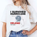 I Survived Hurricane Helene Florida Sept 2024 Her Him T-Shirts