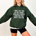 I Will Put You Trunk Funny Casual Street Fleece Hooded Tops Perfect T-Shirts