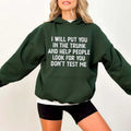 I Will Put You Trunk Funny Casual Street Fleece Hooded Tops Perfect Giftstyle{N002}2 T-Shirts