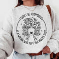 I Won'T Be Remembered As Woman Who Kept Her Mouth Shut Patriarchy Medusa Feminist Quote T-Shirts