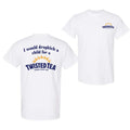 I Would Dropkick Child Twisted Tea Double Side Fabric Menswear T-Shirts