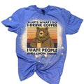 I Drink Coffee Know Things T-Shirts