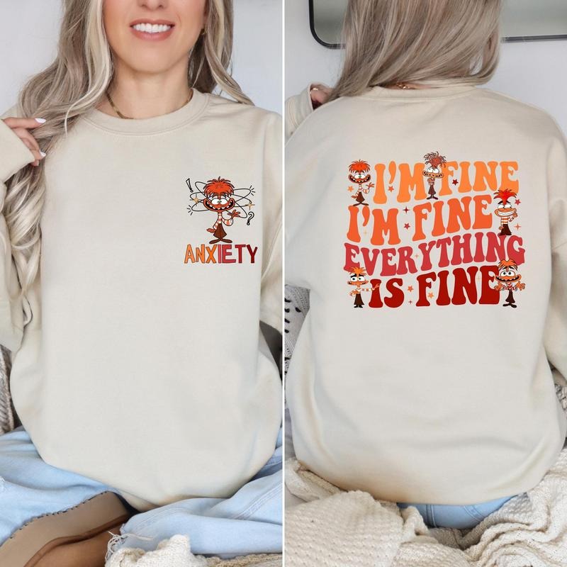 I'M Fine Everything Is Fine Anxiety Emotions Feelings Mental Health T-Shirts