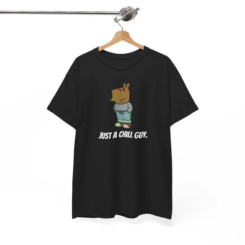 I'M Just Chill Guy Shirt TikTok Meme Shirt Viral Dog Cartoon Shirt Chill Guy Meme Boyfriend Shirt Funny Boyfriend Shirt T-Shirts