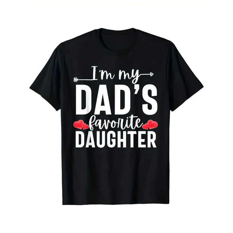 I'M My Dad'S Favorite Daughter Funny Made USA T-Shirts