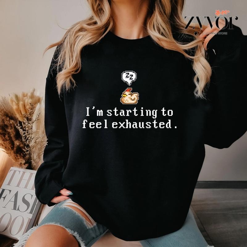 I'M Starting Feel Exhausted Sleepy Chicken Casual Street Fleece Fabric Tops T-Shirts