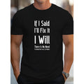 IF I SAID I'Ll Fix Print Short Sleeve Crew Neck Tops Casual Tops Spring Summer Made USA T-Shirts