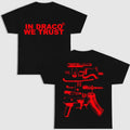 DRACO WE TRUST DOUBLE SIDE BLACK VERSION SHIRT Menswear Top T-Shirts