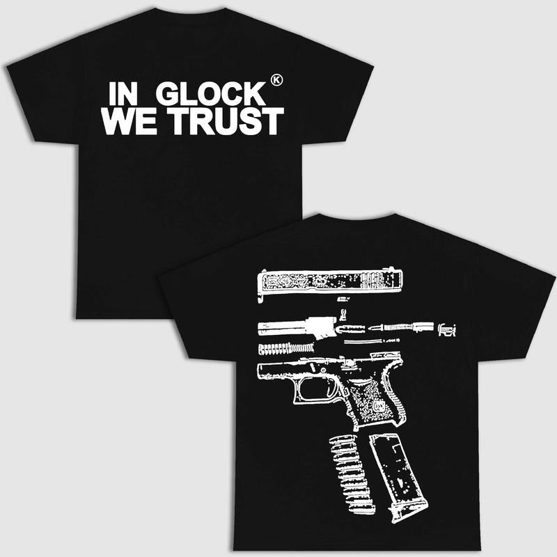 GLOCK WE TRUST DOUBLE SIDE MULTIPLE COLOR SHIRT Menswear Top T-Shirts
