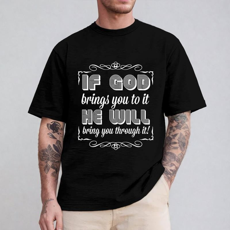 If God Brings You He Will Bring You Through Pure Cotton Casual Street Crew Neck Short Sleeve Tops T-Shirts