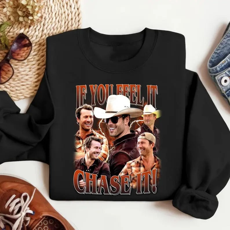 If You Feel Chase Glen Powell As Tyler Owens Glen Powell Cowboy Twister 2024 Movie Storm Chaser Fan Her Him T-Shirts