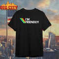 I’m Friendly Arc Raiders t-shirt