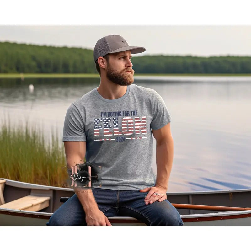 Im Voting Felon Shirt Funny Election Patriot Guys T-Shirts