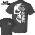 Glock We Trust 2 Sided Gun Lover Military Nature Hunting Enthusiast Dad Cotton T-Shirts