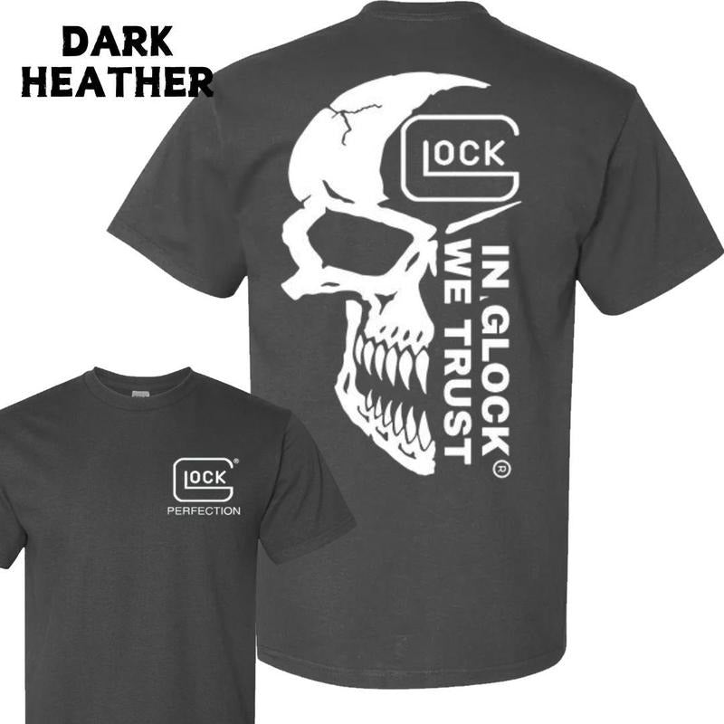 Glock We Trust 2 Sided Gun Lover Military Nature Hunting Enthusiast Dad Cotton T-Shirts