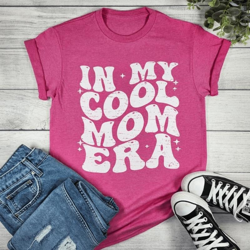 My Cool Mom Era T-Shirts