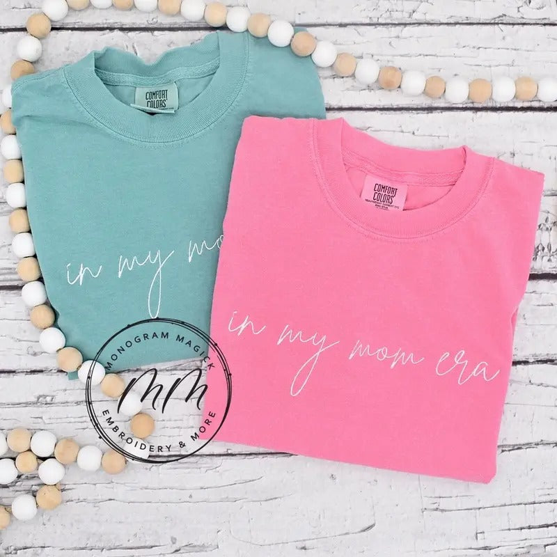 My Mom Era T-Shirts
