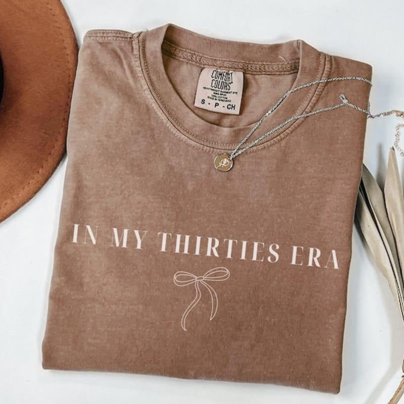 My Thirties Era Comfort Color Shirt 30th Party Coquette Shirt My Thirties Era Bow Thirtieth Shirt 30th T-Shirts