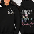 Inspirational Be Kind Mental Health Tomorrow Needs You Dear Person Behind Me 2 Sides T-Shirts