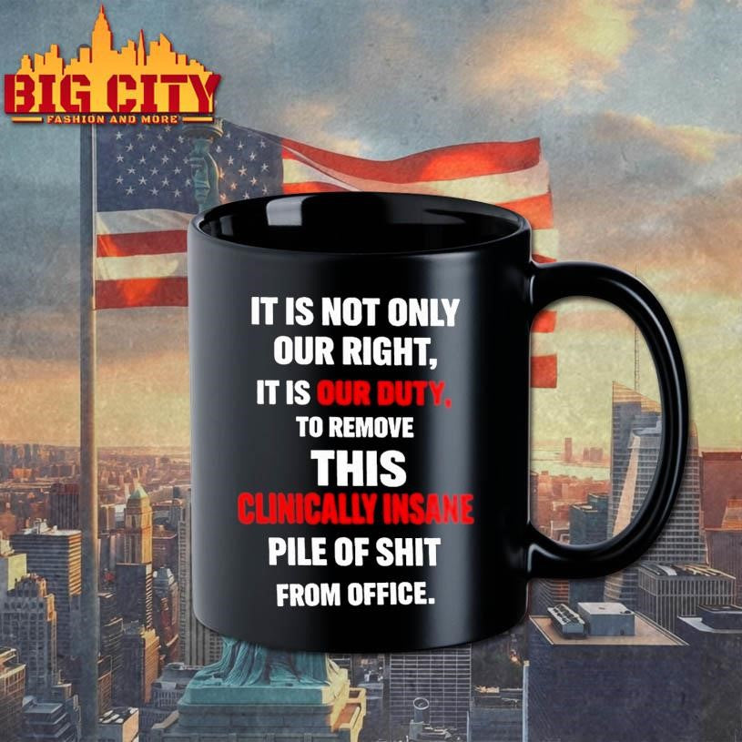 It Is Not Only Our Right It Is Our Duty To Remove This Clinically Insane Shirt