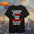 It Is Not Only Our Right It Is Our Duty To Remove This Clinically Insane Shirt