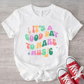 'S Good Day Make Music Music Teacher Shirt Groovy Music Lover Musician Short Sleeve T-Shirts