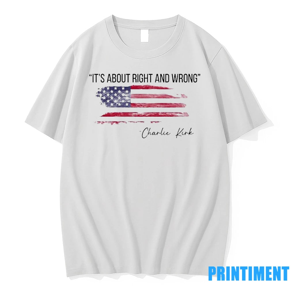 Its About Right And Wrong Charlie Kirk Quote Tshirts Sweater Hoodie
