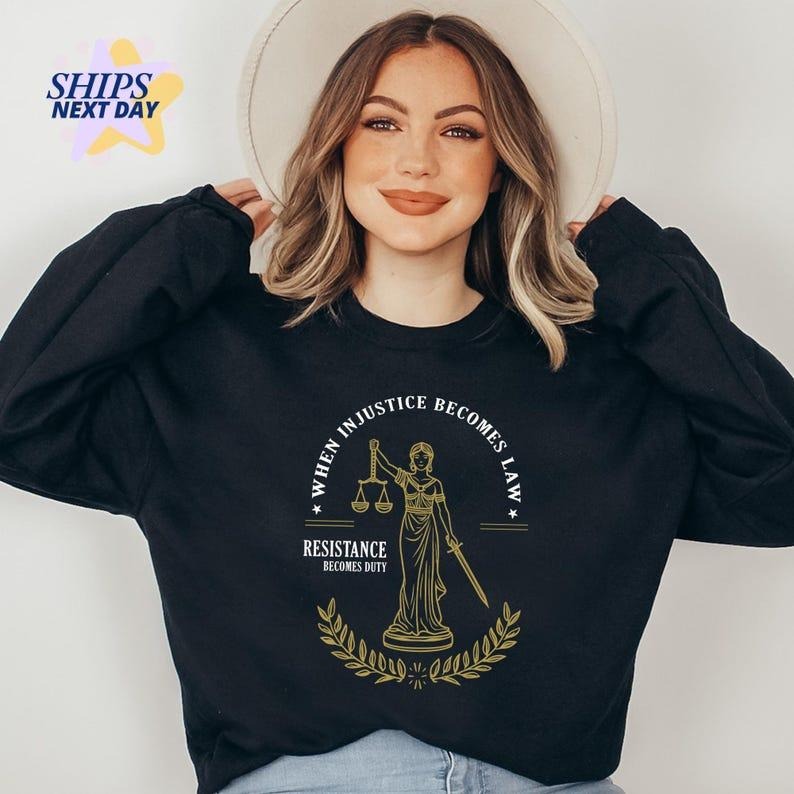 Jessie J Ross Lady Justice When Injustice Becomes Law Resistance Becomes Duty Smooth Fabric Streetwear T-Shirts