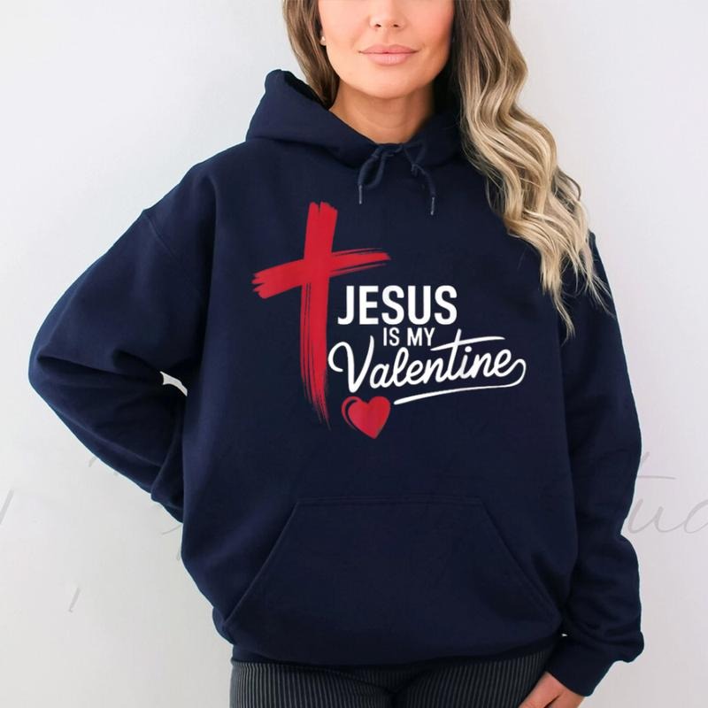 Jesus Is My Valentine Casual Street Fleece Fabric Tops Perfect T-Shirts
