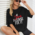 Jesus Please Fix Pure Cotton Casual Street Crew Neck Short Sleeve Tops T-Shirts
