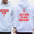 Jesus Won Just Here Give God Glory Casual Street Fleece Fabric T-Shirts