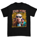 John Pork Is Calling Funny Meme Humor Pig Lovers T-Shirts