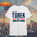 Josh turek for iowa logo shirt