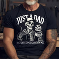 Just Dad Who Always Came Back Milk Casual Crew Neck Short Sleeve Tops Perfect T-Shirts