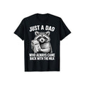 Just Dad Who Always Came Back Milk Funny Casual Crew Neck Short Sleeve Tops Perfect T-Shirts